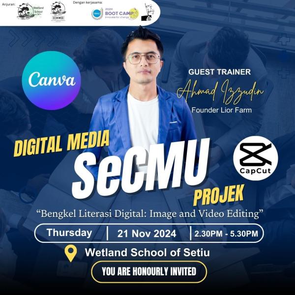 Bengkel Literasi Digital: Image and Video Editing Wetland School of Setiu November 2024